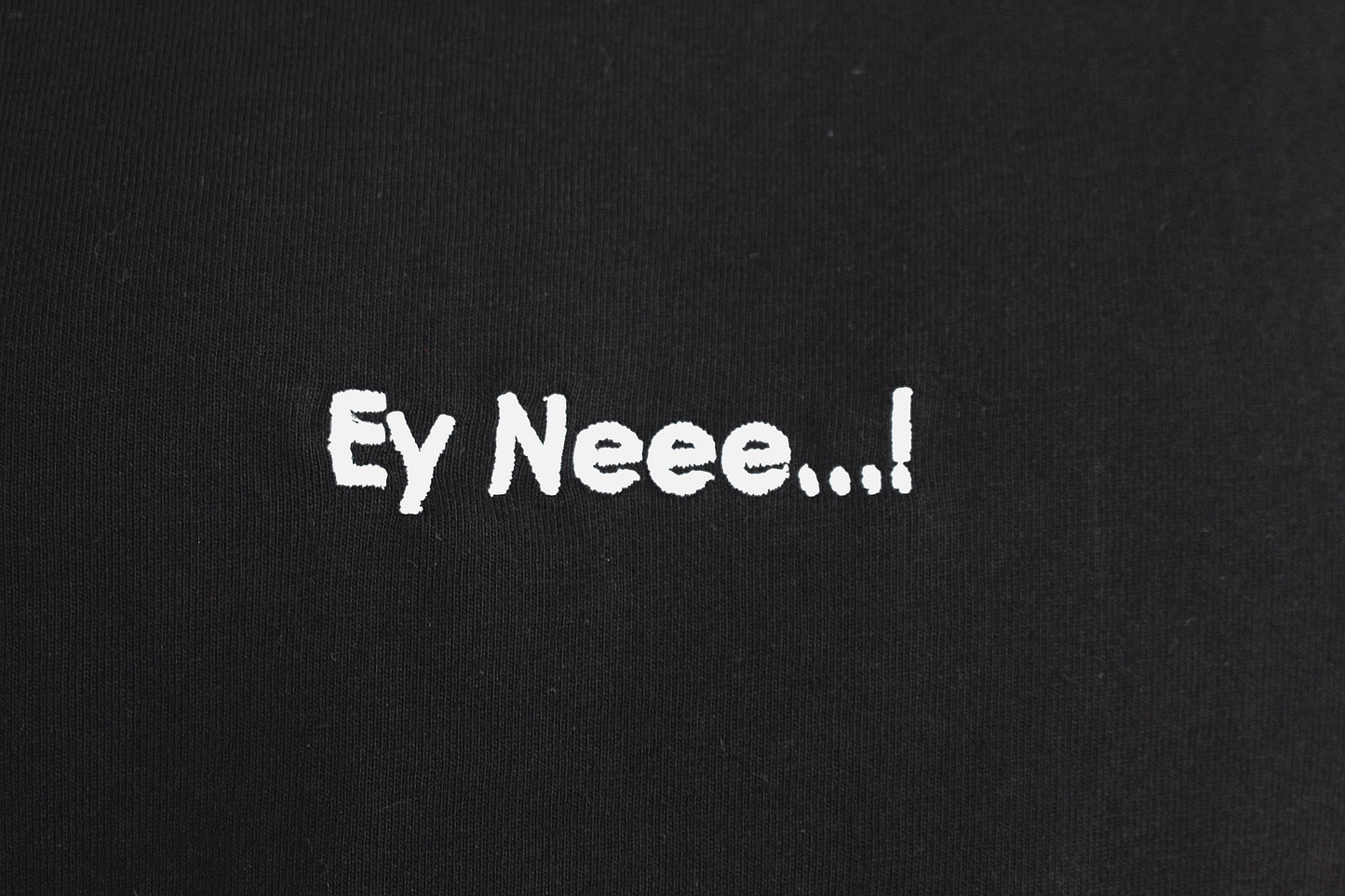 Unisex Oversize T-Shirt Ey Neee…!